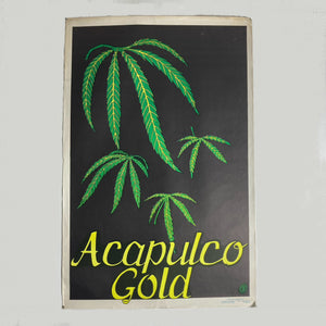 Original 1970's  ACAPULCO GOLD MARIJUANA  POSTER .